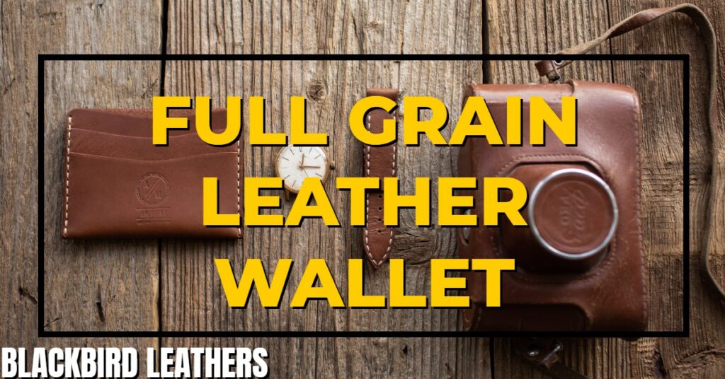 Leather wallets made up of full-grain leather